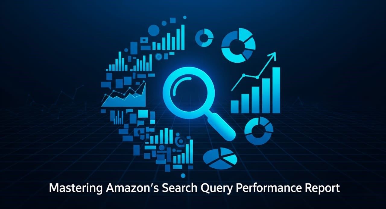 Mastering Amazon's Search Query Performance Report
