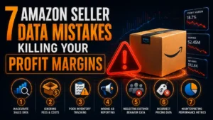 Amazon Seller Data Mistakes
